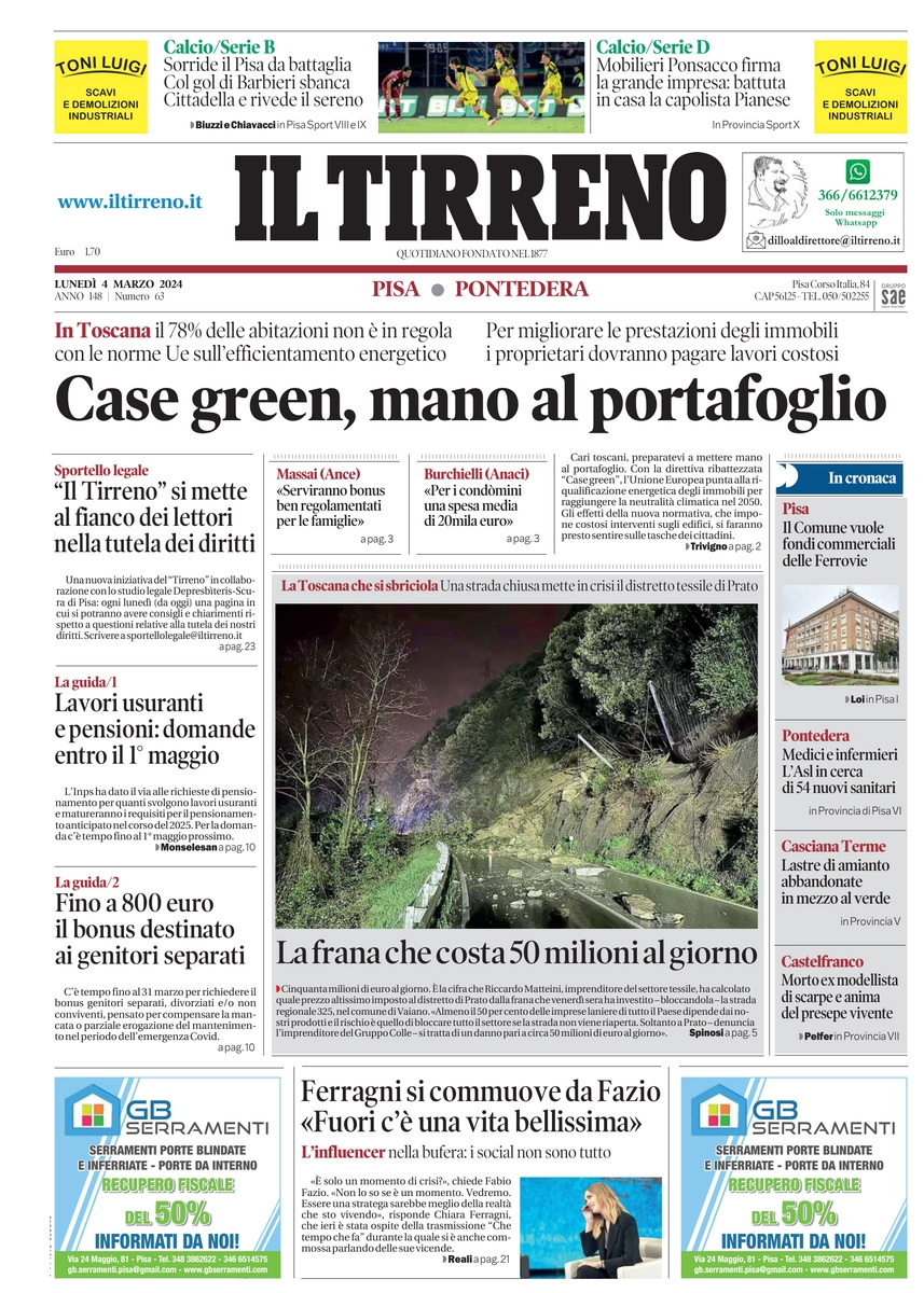 prima pagina - Il Tirreno (Pisa, Pontedera) del 04/03/2024