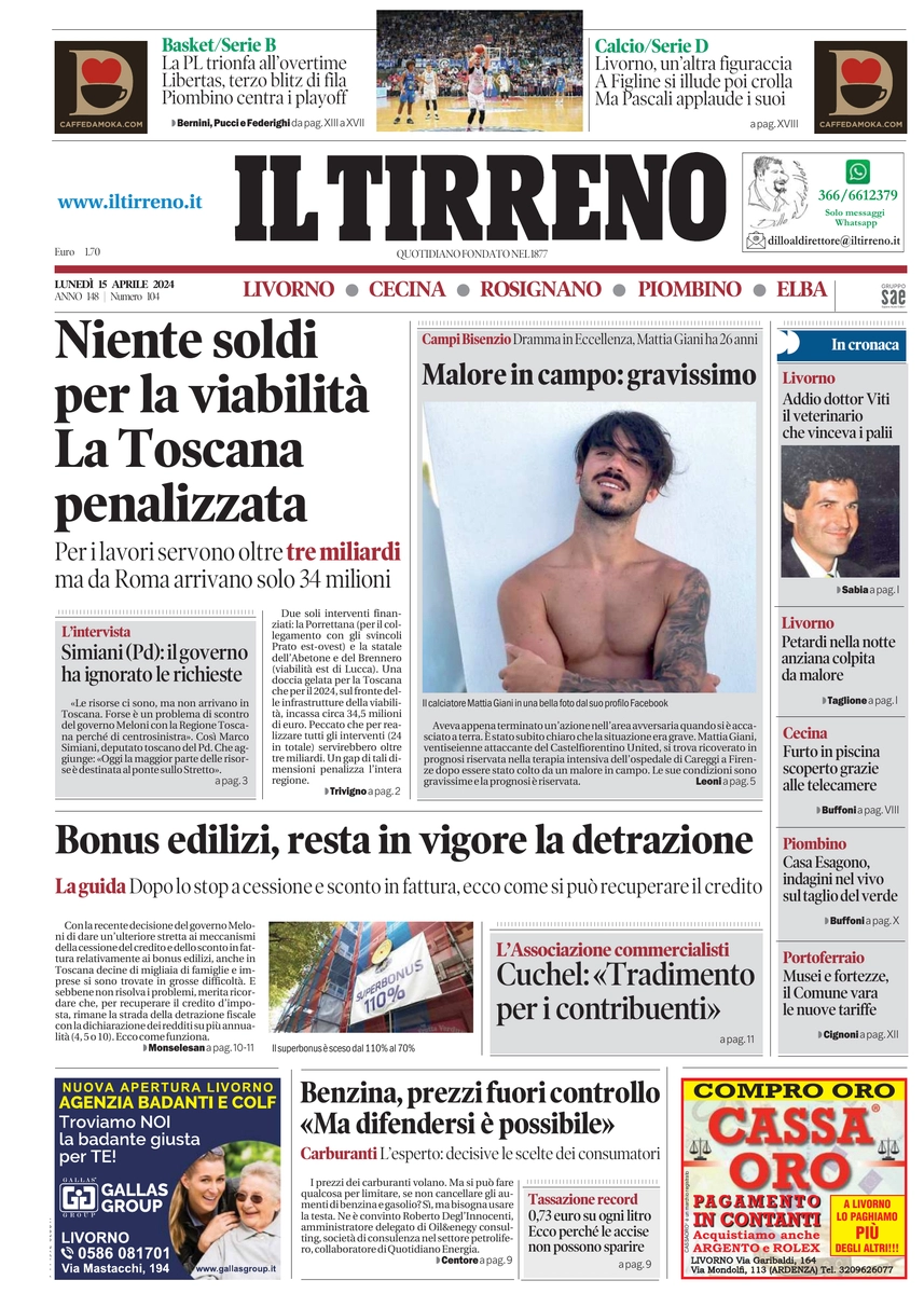 prima pagina - Il Tirreno (Livorno, Cecina) del 15/04/2024