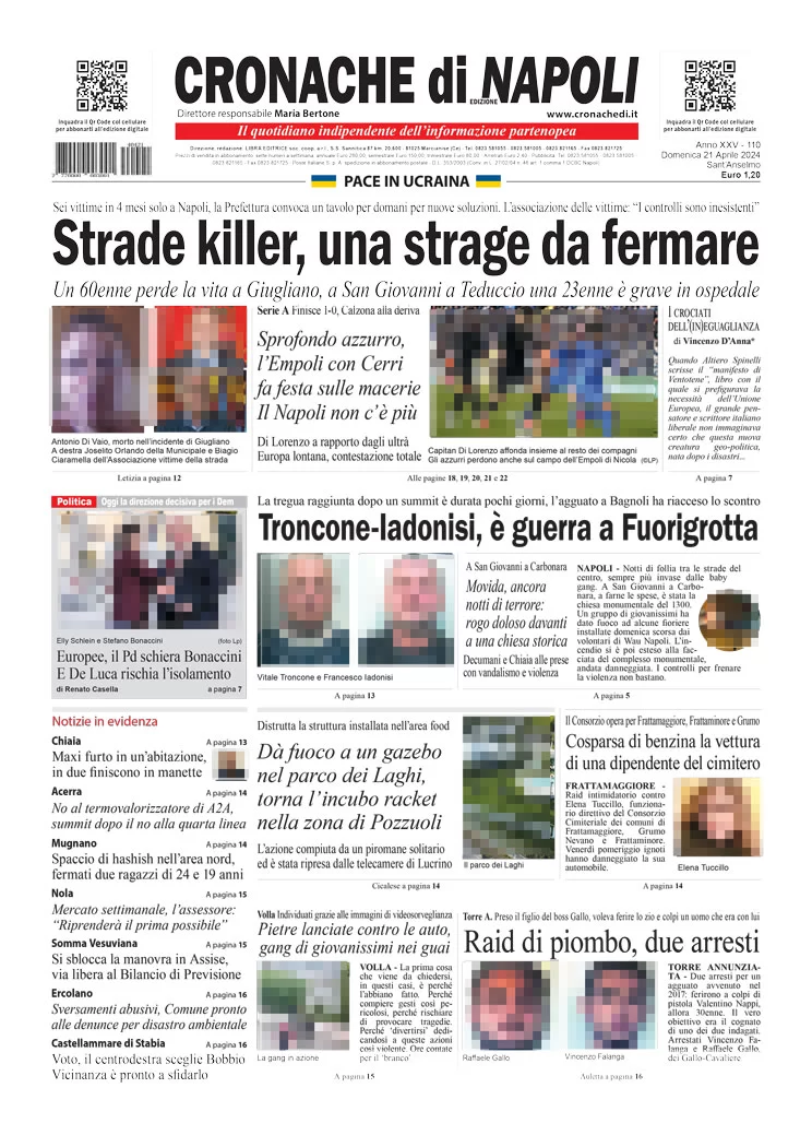 prima pagina - Cronache di Napoli del 21/04/2024