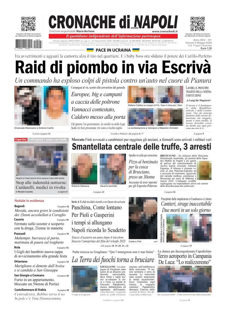 prima pagina - Cronache di Napoli del 03/05/2024