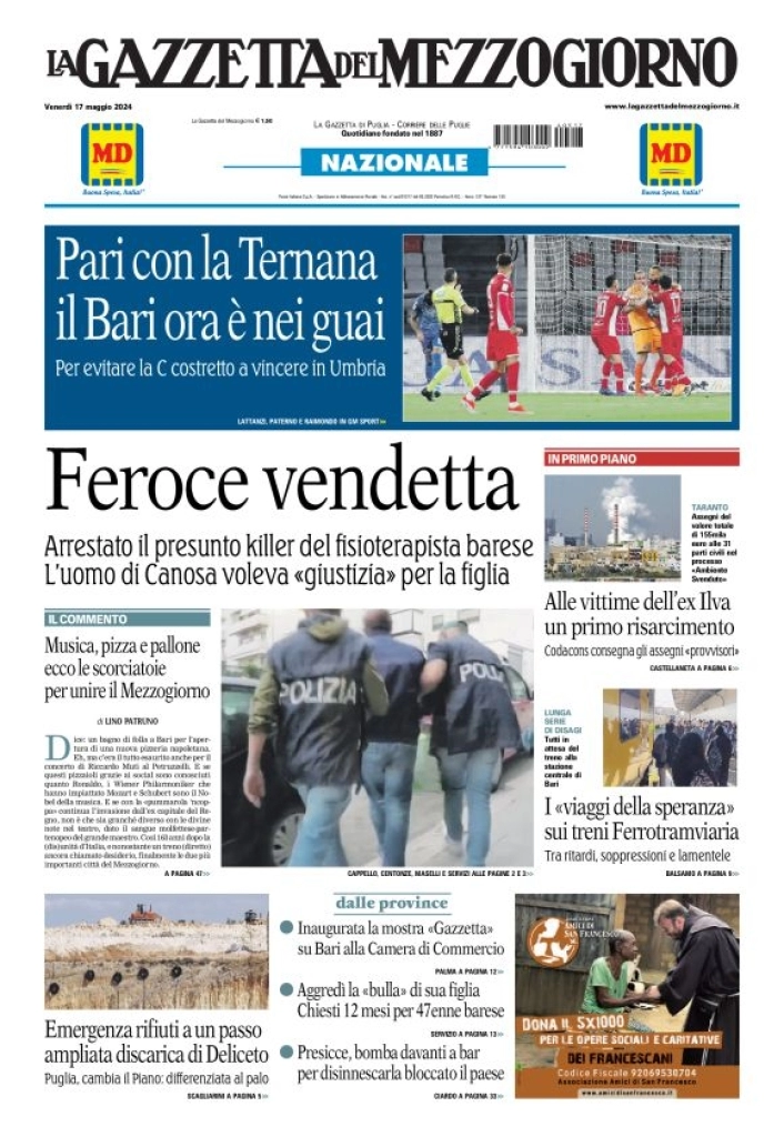 prima pagina - La Gazzetta del Mezzogiorno (Bari) del 17/05/2024