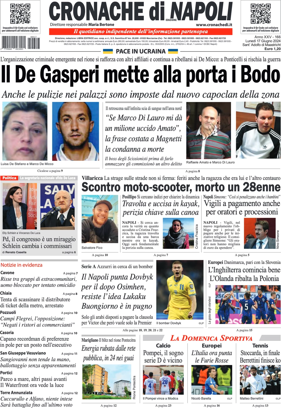 anteprima della prima pagina di cronache-di-napoli del 17/06/2024