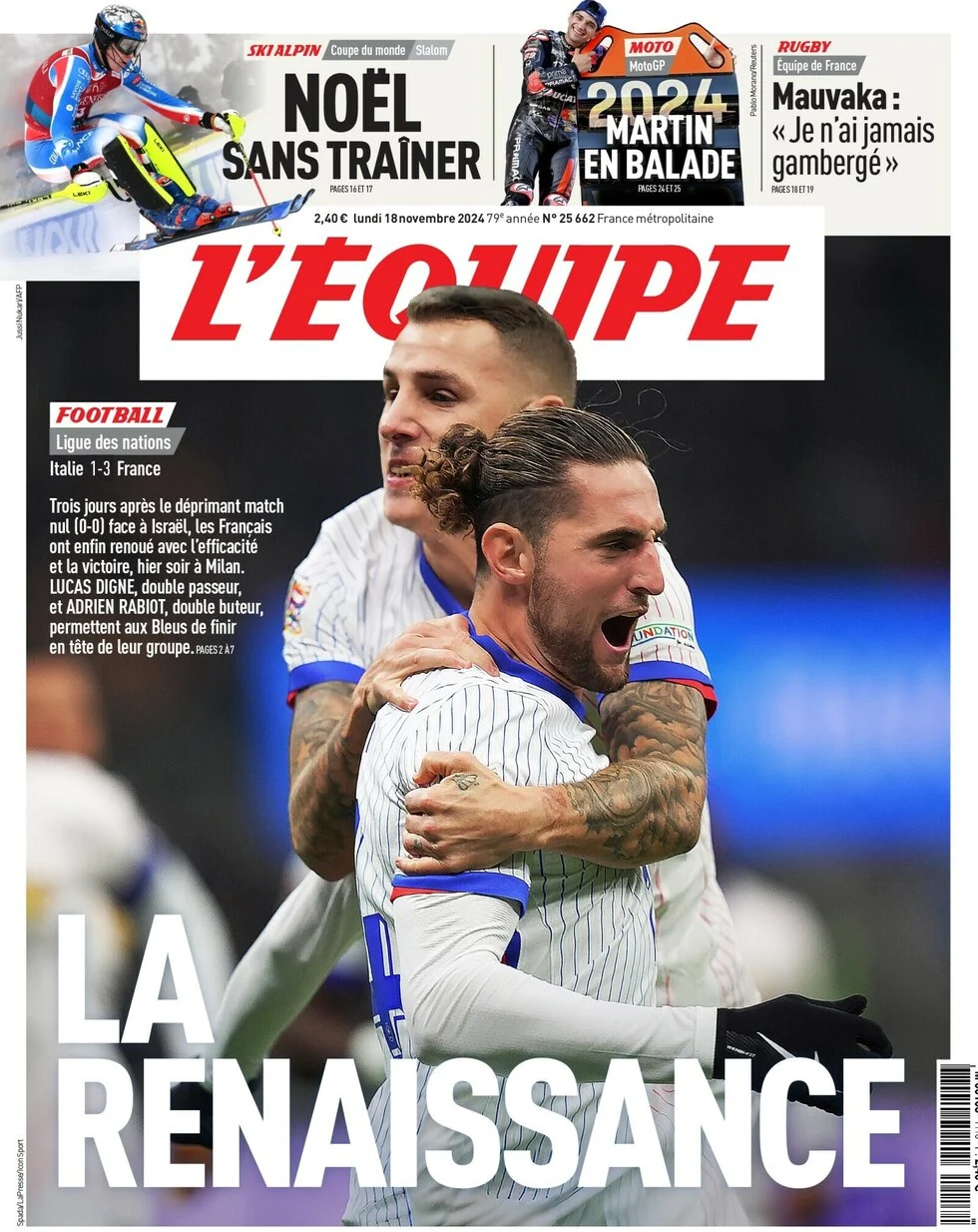 anteprima della prima pagina di lequipe del 18/11/2024