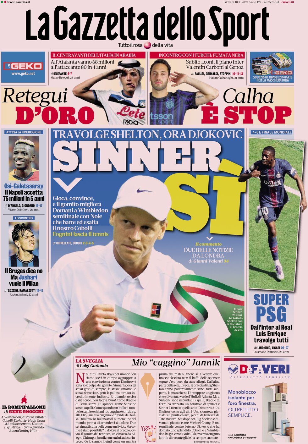 anteprima della prima pagina di la-gazzetta-dello-sport del 10/07/2025