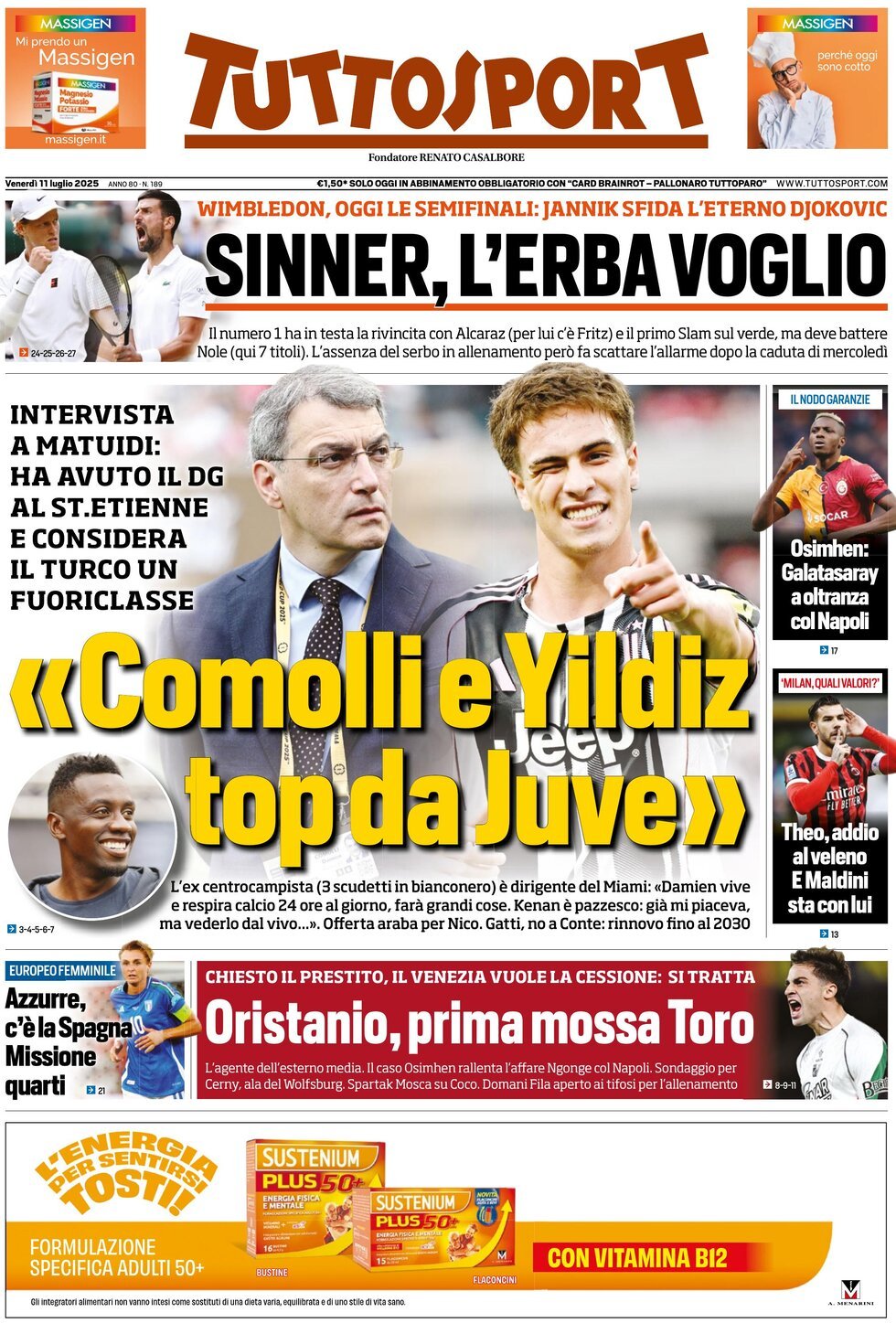 anteprima della prima pagina di tuttosport del 11/07/2025