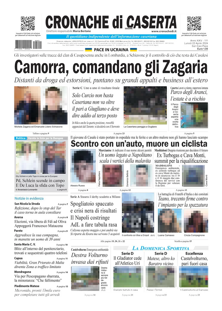 anteprima della prima pagina di cronache-di-caserta del 22/04/2024