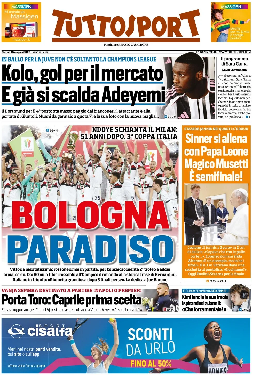 anteprima della prima pagina di tuttosport del 15/05/2025