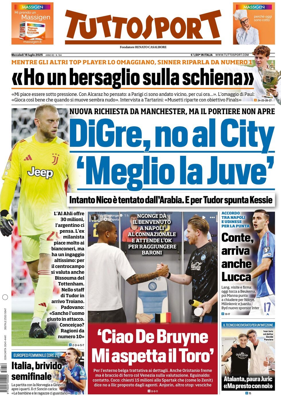 anteprima della prima pagina di tuttosport del 16/07/2025